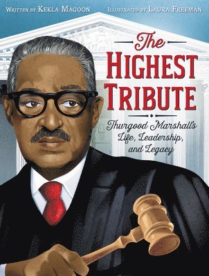 Kekla Magoon - The Highest Tribute, Inbunden