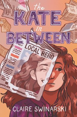 Claire Swinarski - The Kate in Between, Inbunden
