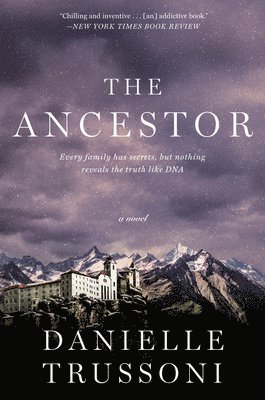 Danielle Trussoni - The Ancestor, Häftad