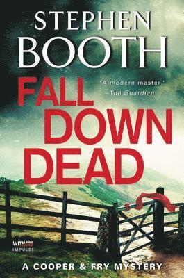 Stephen Booth - Fall Down Dead, Häftad