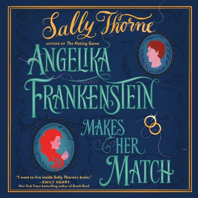 Sally Thorne - Angelika Frankenstein Makes Her Match, Ljudbok
