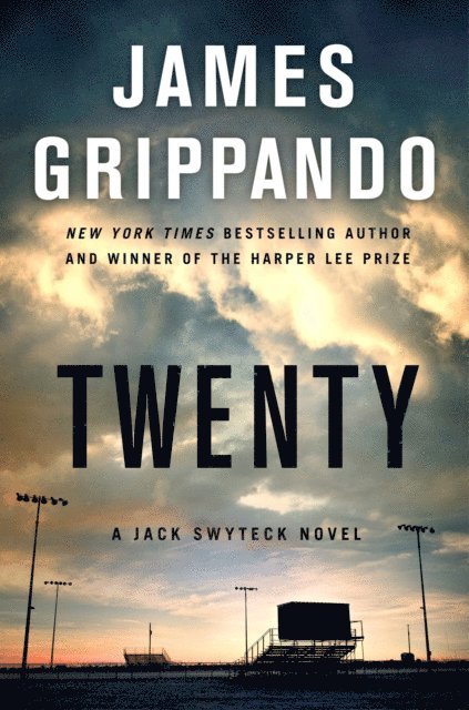 James Grippando - Twenty, E-bok