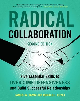 Radical Collaboration, 2nd Edition av James W Tamm, Ronald J Luyet, James W Tamm, Ronald J Luyet