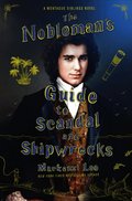 Nobleman's Guide to Scandal and Shipwrecks