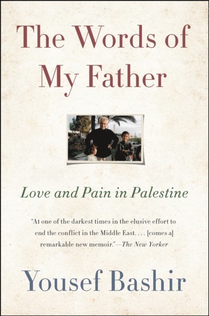 Yousef Bashir - Words of My Father, E-bok
