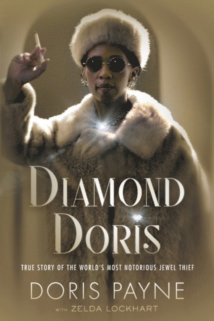 Zelda Lockhart, Doris Payne - Diamond Doris, E-bok
