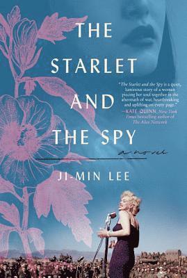 Ji-min Lee - The Starlet and the Spy, Häftad