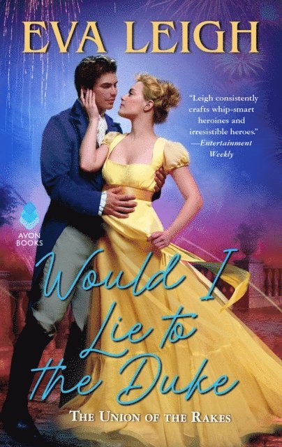 Eva Leigh - Would I Lie to the Duke, E-bok