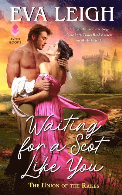 Eva Leigh - Waiting for a Scot Like You, E-bok
