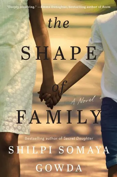 Shilpi Somaya Gowda - Shape of Family, Häftad