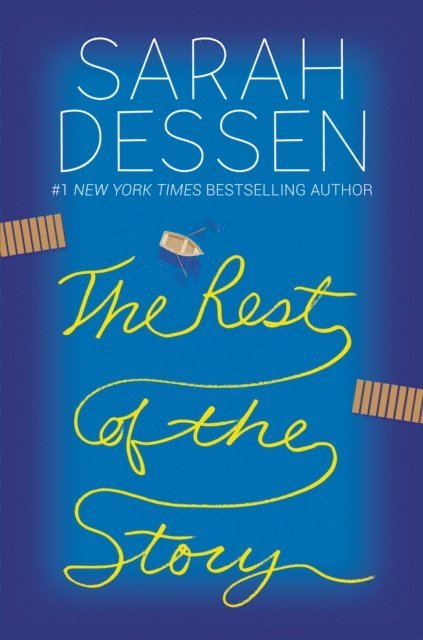 Sarah Dessen - Rest of the Story, E-bok