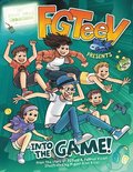 Fgteev Presents: Into the Game!: A Graphic Novel