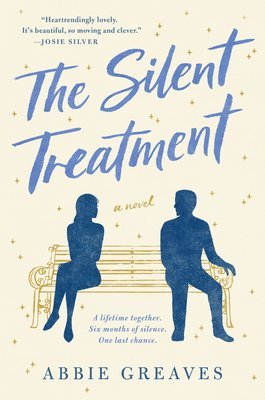 Abbie Greaves - The Silent Treatment, Häftad