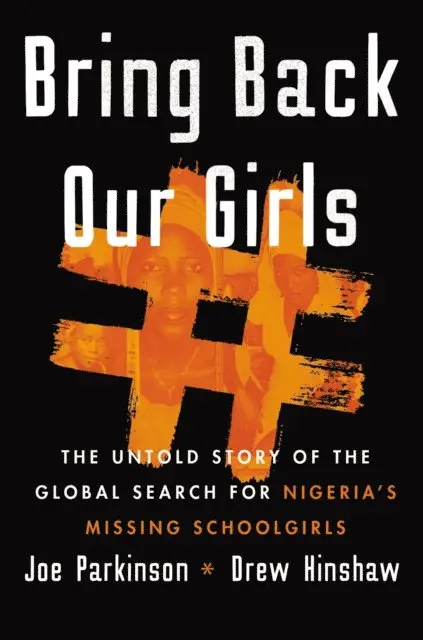 Drew Hinshaw, Joe Parkinson - Bring Back Our Girls, E-bok. Tillgänglighet: Lägg i varukorg