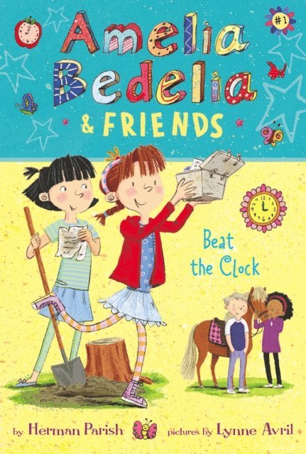 Herman Parish - Amelia Bedelia & Friends Beat the Clock, E-bok