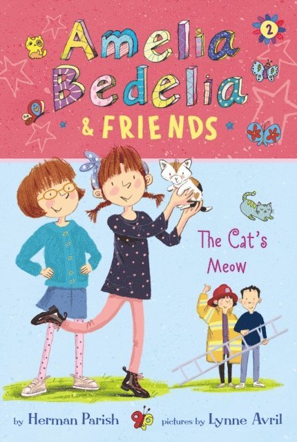Herman Parish - Amelia Bedelia & Friends #2: Amelia Bedelia & Friends The Cat's Meow, E-bok