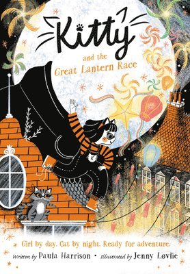 Paula Harrison - Kitty and the Great Lantern Race, Inbunden