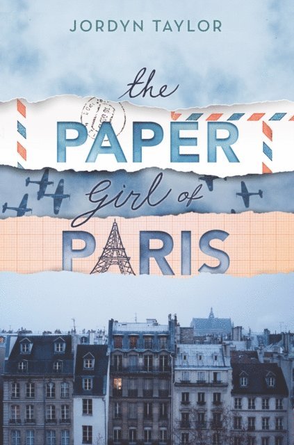 Jordyn Taylor - Paper Girl of Paris, E-bok