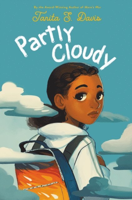 Tanita S. Davis - Partly Cloudy, E-bok