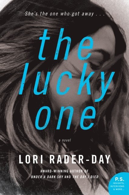 Lori Rader-Day - Lucky One, E-bok