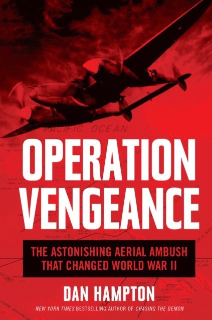 Dan Hampton - Operation Vengeance, E-bok