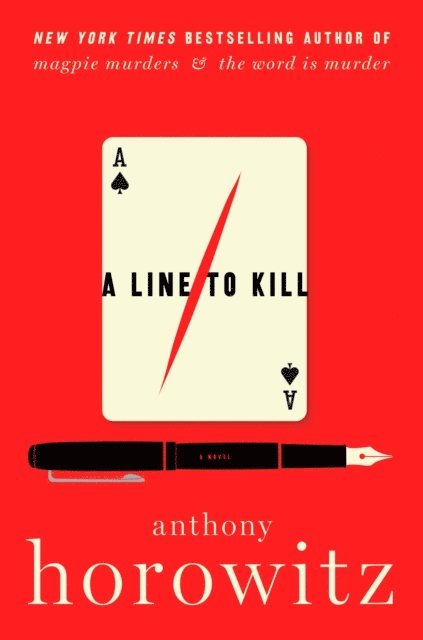 Anthony Horowitz - Line to Kill, E-bok