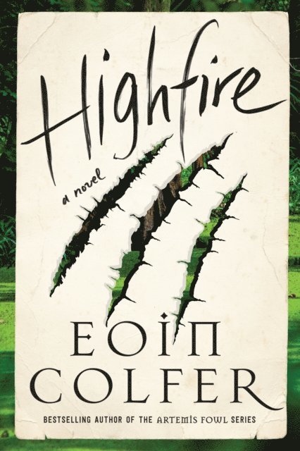 Eoin Colfer - Highfire, E-bok