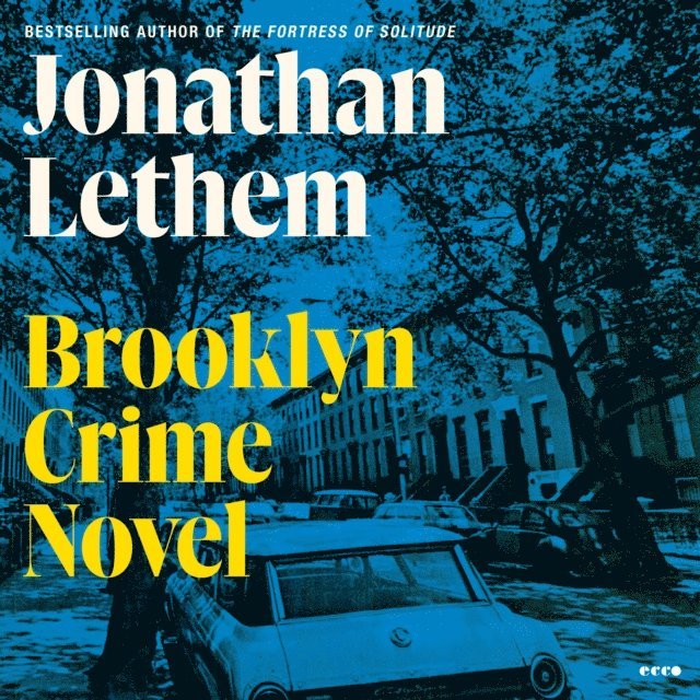 Jonathan Lethem - Brooklyn Crime Novel, Ljudbok