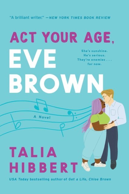Talia Hibbert - Act Your Age, Eve Brown, E-bok