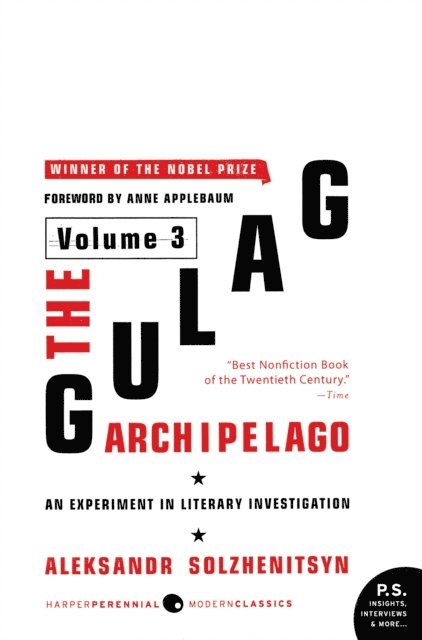 Aleksandr I. Solzhenitsyn - Gulag Archipelago [Volume 3], E-bok