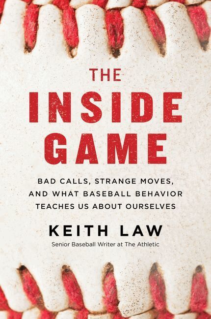 Keith Law - Inside Game: Bad Calls, Strange Moves, and What Baseball Behavior Teaches Us About Ourselves, Häftad. Tillgänglighet: Lägg i varukorg