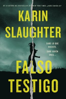 Karin Slaughter - False Witness \ Falso testigo (Spanish edition), Häftad
