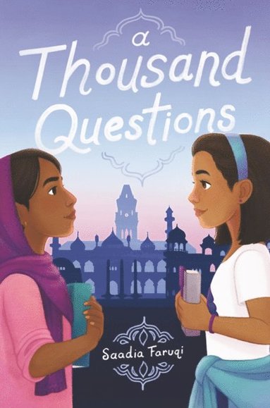Saadia Faruqi - Thousand Questions, E-bok