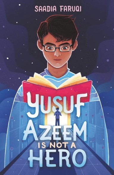 Saadia Faruqi - Yusuf Azeem Is Not a Hero, E-bok