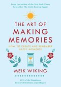 The Art of Making Memories