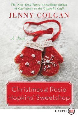 Jenny Colgan - Christmas at Rosie Hopkins' Sweetshop, Häftad