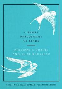 Short Philosophy Of Birds