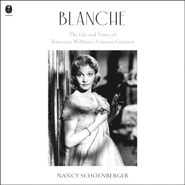 Nancy Schoenberger - Blanche, Ljudbok