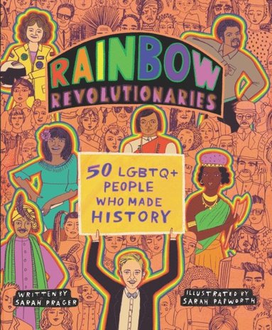 Sarah Prager - Rainbow Revolutionaries, E-bok