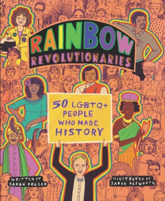 Sarah Prager - Rainbow Revolutionaries, E-bok