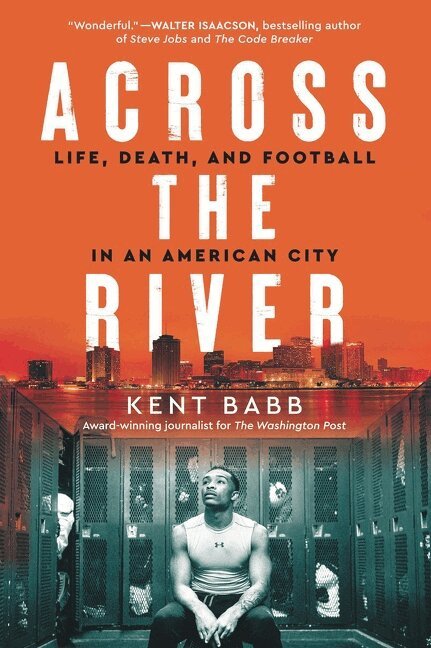Kent Babb - Across the River, Häftad