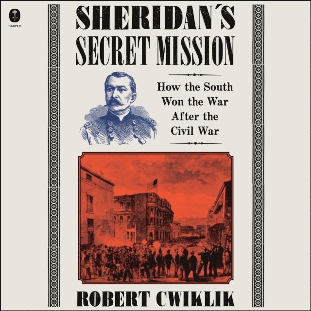 Sheridana s Secret Mission