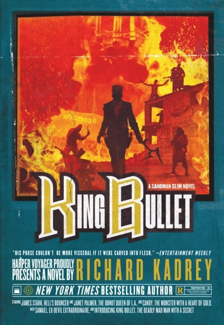 Richard Kadrey - King Bullet, E-bok