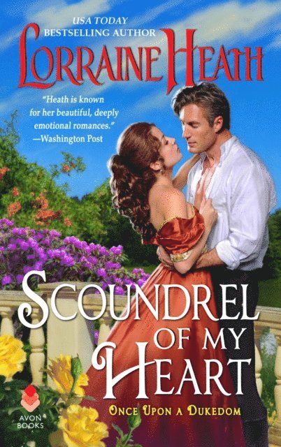 Lorraine Heath - Scoundrel of My Heart, E-bok