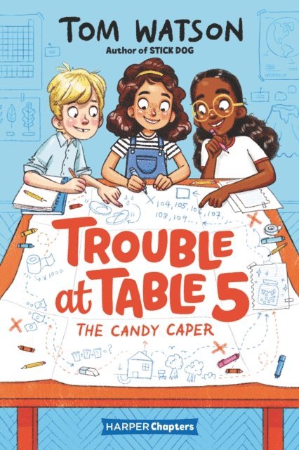 Tom Watson - Trouble at Table 5 #1: The Candy Caper, E-bok