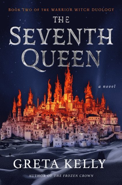 Greta Kelly - Seventh Queen, E-bok