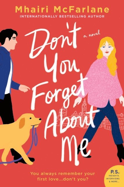 Mhairi McFarlane - Don't You Forget About Me, E-bok