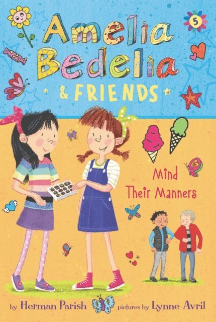 Herman Parish - Amelia Bedelia & Friends #5: Amelia Bedelia & Friends Mind Their Manners, E-bok