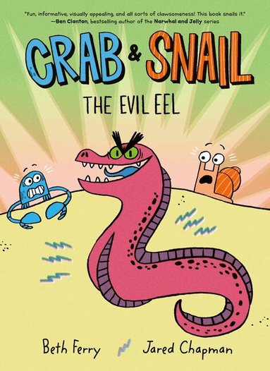 Beth Ferry - Crab and Snail: The Evil Eel, Häftad