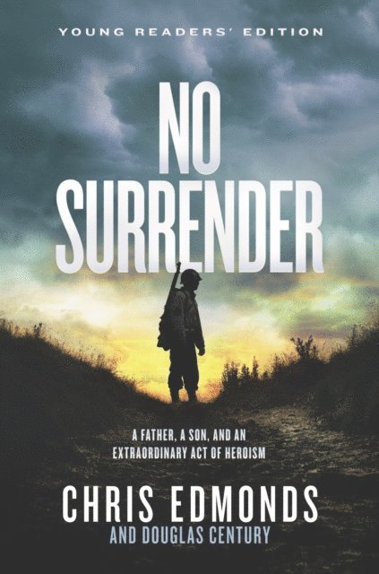 Douglas Century, Chris Edmonds - No Surrender, E-bok